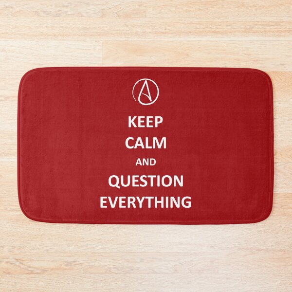Item preview, Keep calm and Question Everything designed and sold by StencilMyst ..