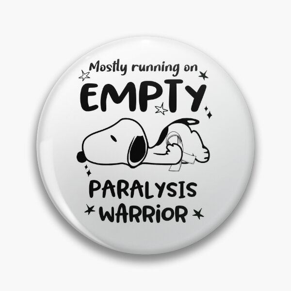 Item preview, Mostly Running on Empty Paralysis Warrior designed and sold by Wlsnpeggy.
