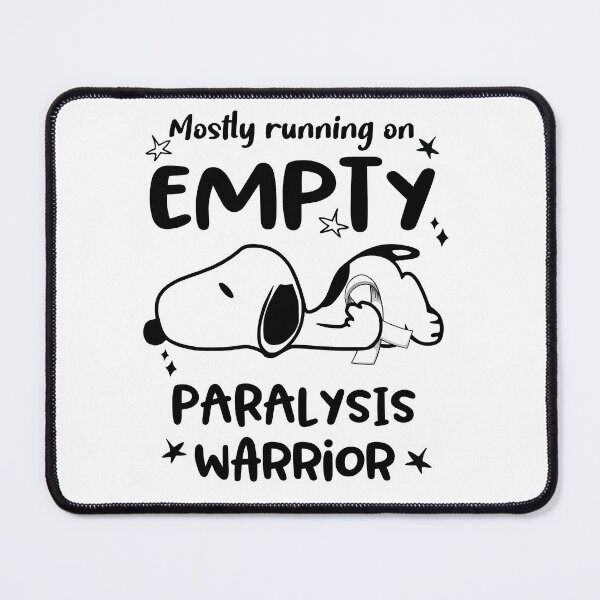 Item preview, Mostly Running on Empty Paralysis Warrior designed and sold by Wlsnpeggy.