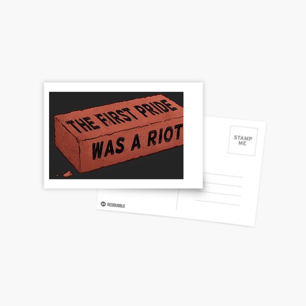 Item preview, The First Pride Was A Riot designed and sold by SoupCowboy.
