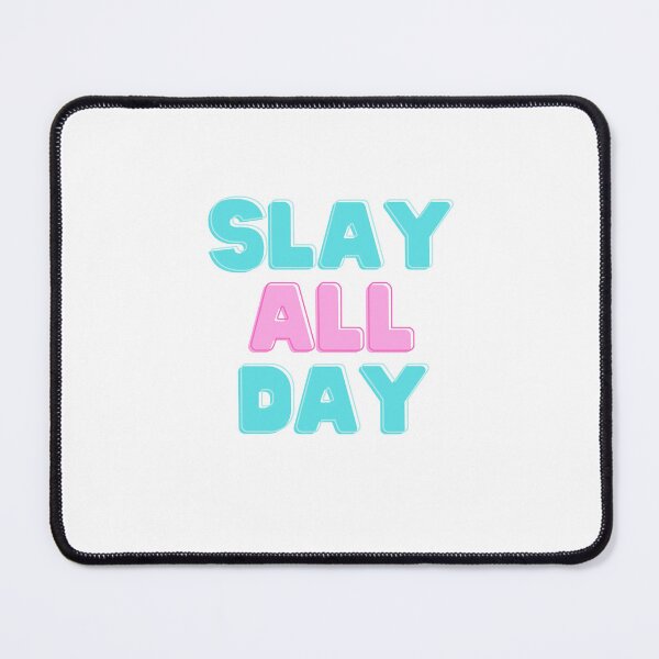 Item preview, Slay All Day designed and sold by UnicornTrinity.