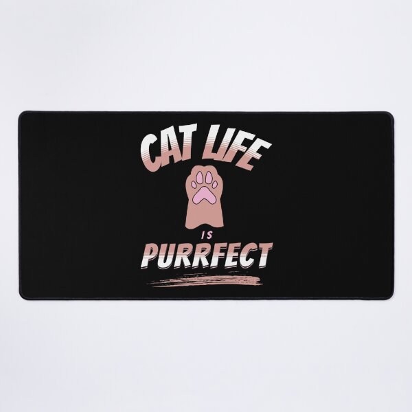 Item preview, Cat Life Is Purrfect designed and sold by Neggan.