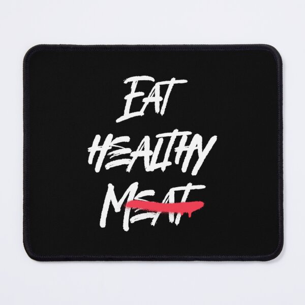 Item preview, Eat Healthy Meat - Scratch That, My Vegan Life, Always Eat Healthy designed and sold by Monique Prince.