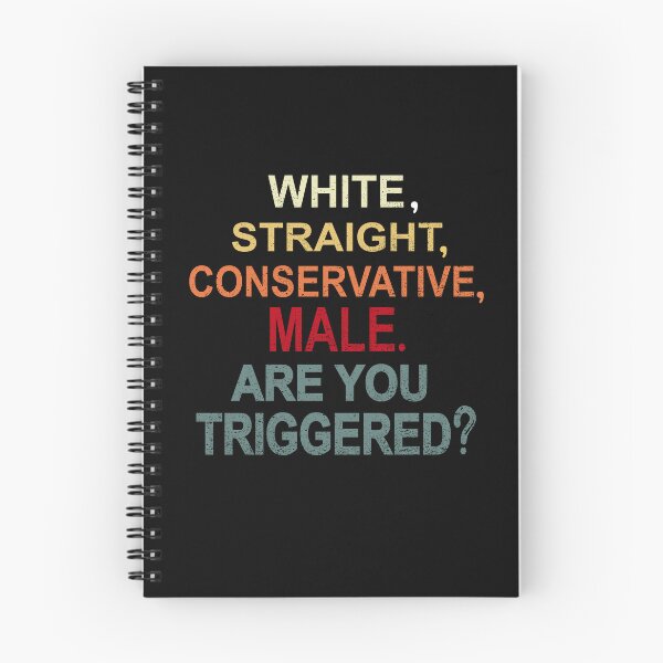 Item preview, white straight conservative male are you triggered  designed and sold by SheIsAQueen.