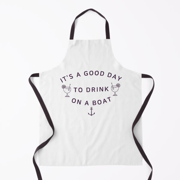 Item preview, It's A Good Day To Drink On A Boat ,Summer Boat Trip designed and sold by Noussairox.