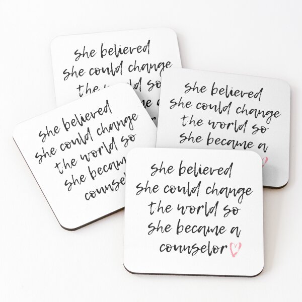 Item preview, She believed she could change the world so she became a counselor , counselor life designed and sold by Noussairox.