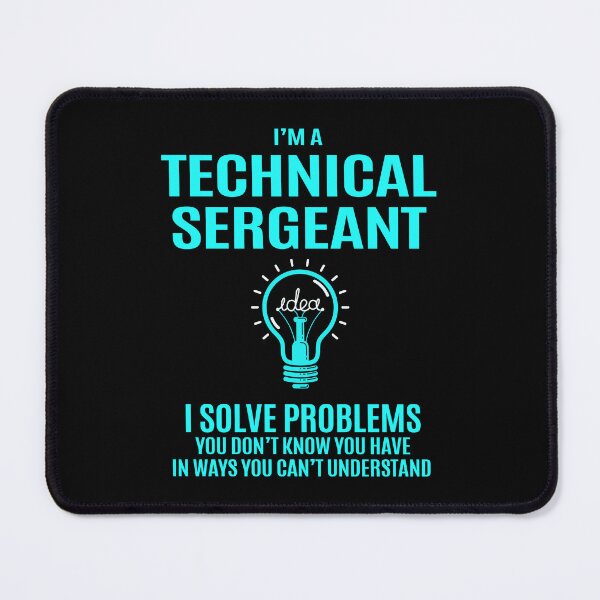 Item preview, Technical Sergeant T Shirt - I Solve Problems Gift Item Tee designed and sold by watkinsmat.