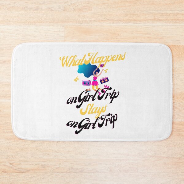 Item preview, what happens on girls trip stays on girls trip ,Girls Weekend Trip designed and sold by Noussairox.