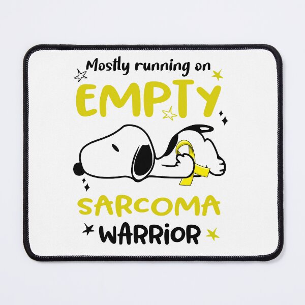 Item preview, Mostly Running on Empty Sarcoma Warrior designed and sold by Wlsnpeggy.
