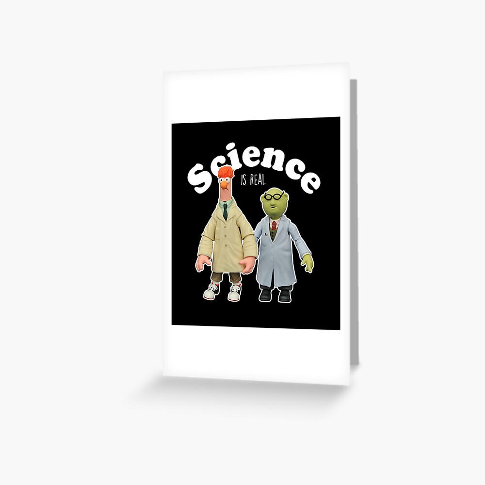 "Beaker Muppets and Bunsen Science is Real" Greeting Card for Sale by Rojeck Redbubble