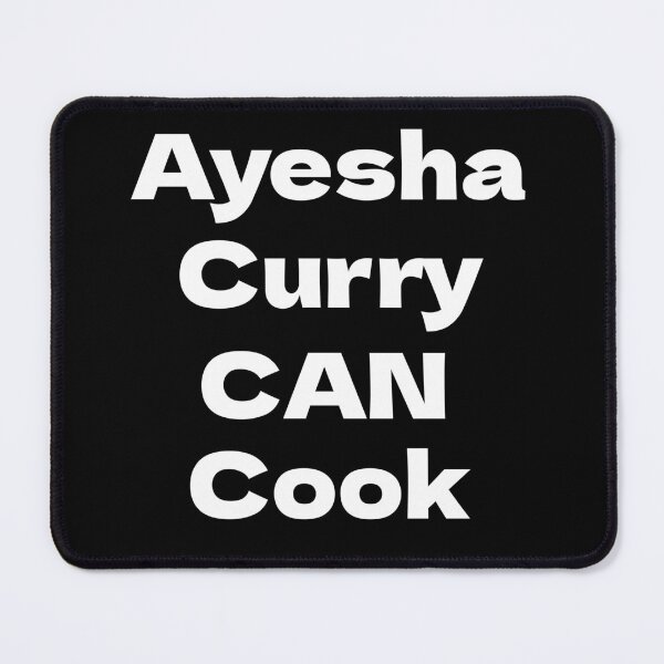 Item preview, Ayesha curry can cook funny joke designed and sold by wiggy38.