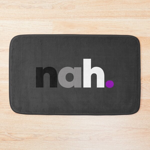 Item preview, Nah. Asexual Pride designed and sold by Subtle Pride Shop.