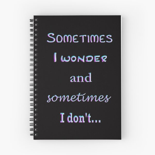 Item preview, Sometimes I wonder and sometimes I don't... designed and sold by Suzette Ransome.