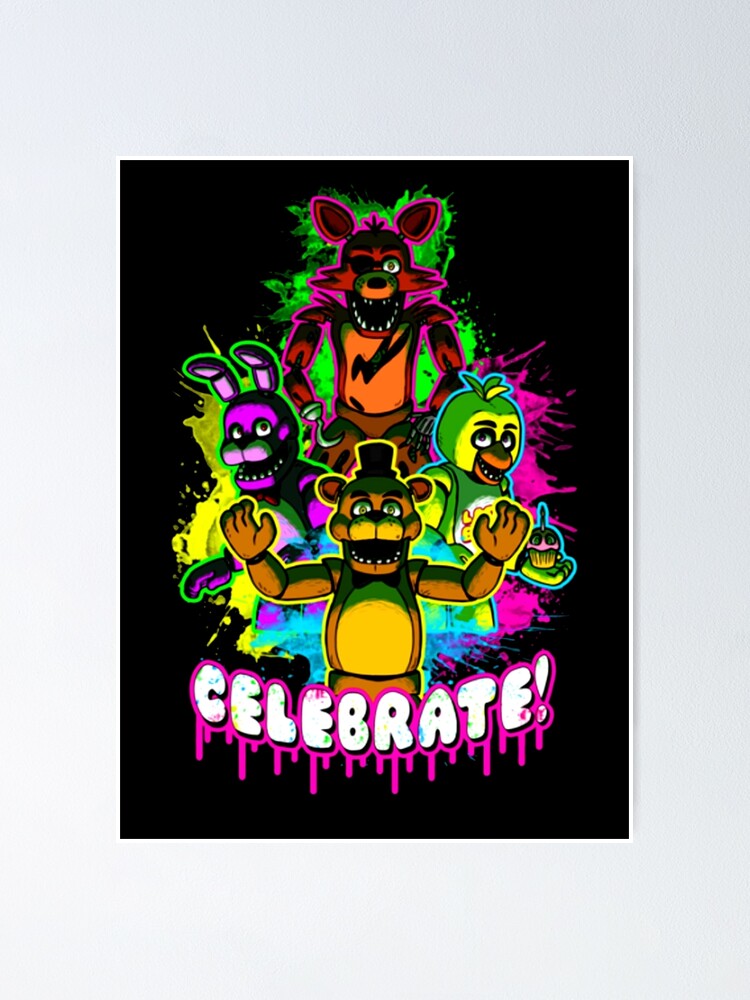 Cheap Fnaf Celebrate Poster, Five Nights at Freddys Poster Wall