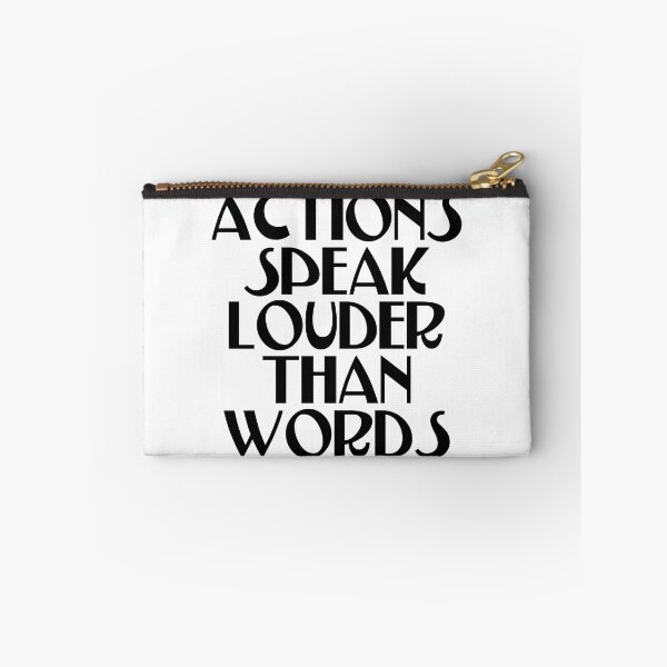 Item preview, Actions Speak Louder Than Words - Make A Difference designed and sold by JourneyCreative.