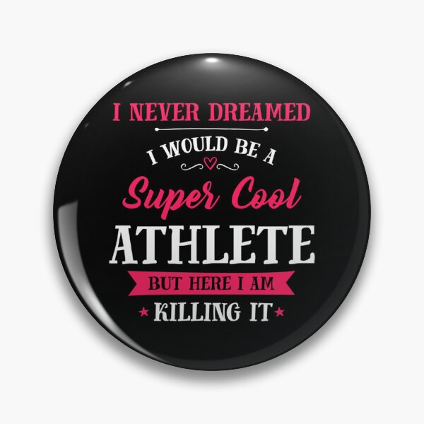 Item preview, Never Dreamed I Would Be A Super Cool Athlete Essential T-Shirt designed and sold by krnnvrstacy.