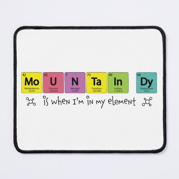 Item preview, Mountain Day Is When I'm in My Element designed and sold by FunnyClever.