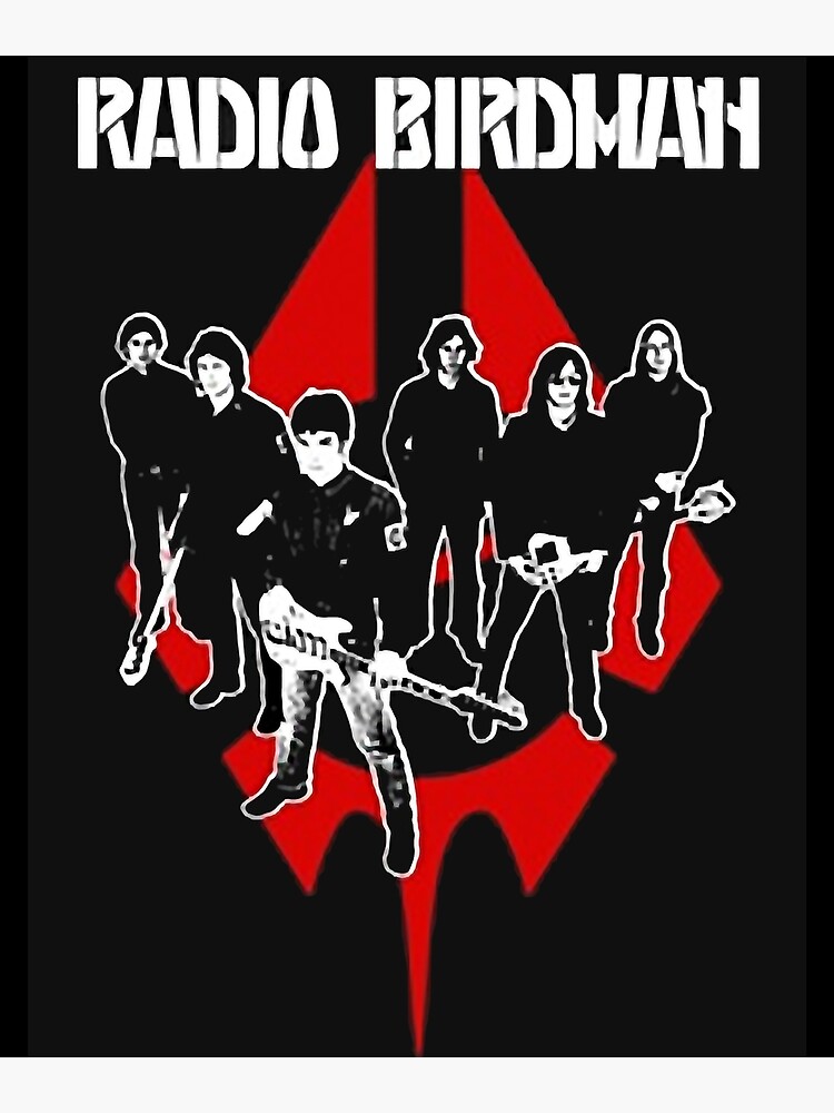 "Radio Birdman logo band" Poster for Sale by SAPRINOSAPURO Redbubble