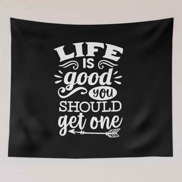 Item preview, Life is good you should get one designed and sold by pnkpopcorn.
