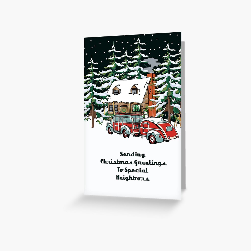 &quot;Neighbors Sending Christmas Greetings Card&quot; Greeting Card by Gear4Gearheads | Redbubble