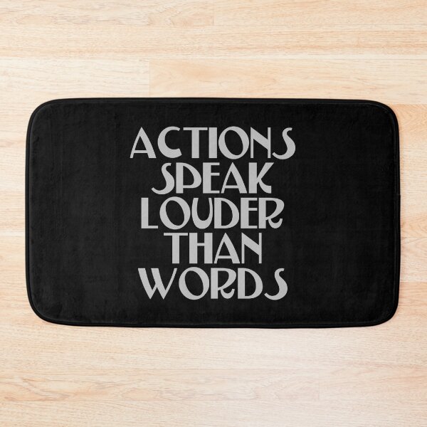 Item preview, Actions Speak Louder Than Words - Change Maker designed and sold by JourneyCreative.