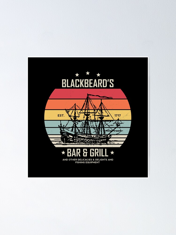 "Blackbeard’s Bar and Grill" Poster for Sale by artdesign1156 | Redbubble