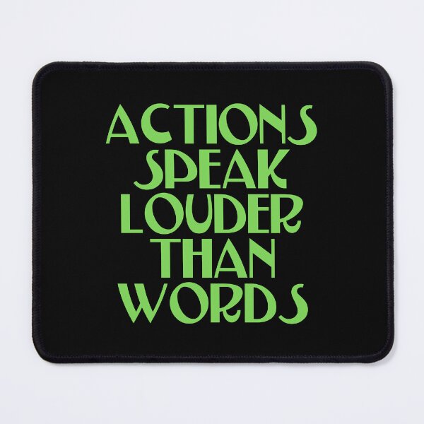 Item preview, Actions Speak Louder Than Words - Leader designed and sold by JourneyCreative.