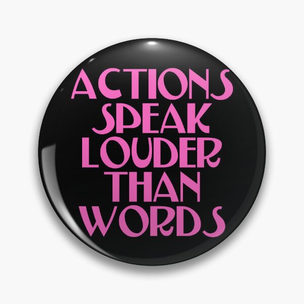 Item preview, Actions Speak Louder Than Words - Time To Act designed and sold by JourneyCreative.
