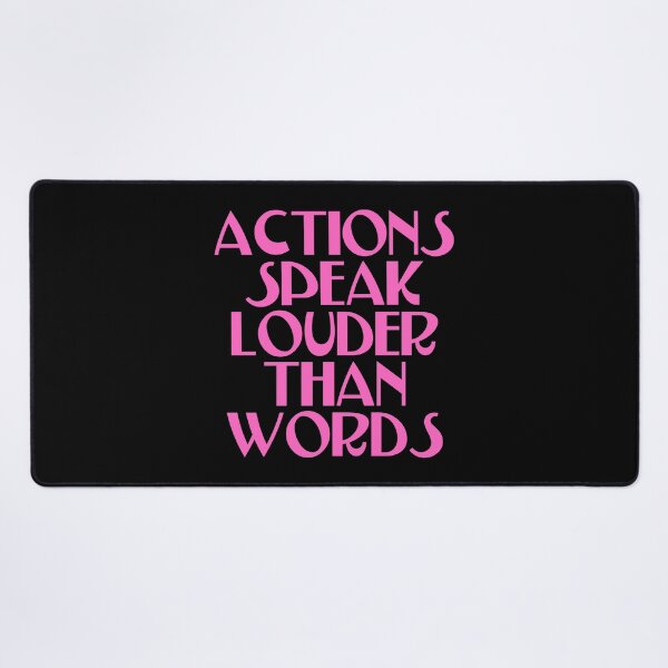Item preview, Actions Speak Louder Than Words - Time To Act designed and sold by JourneyCreative.