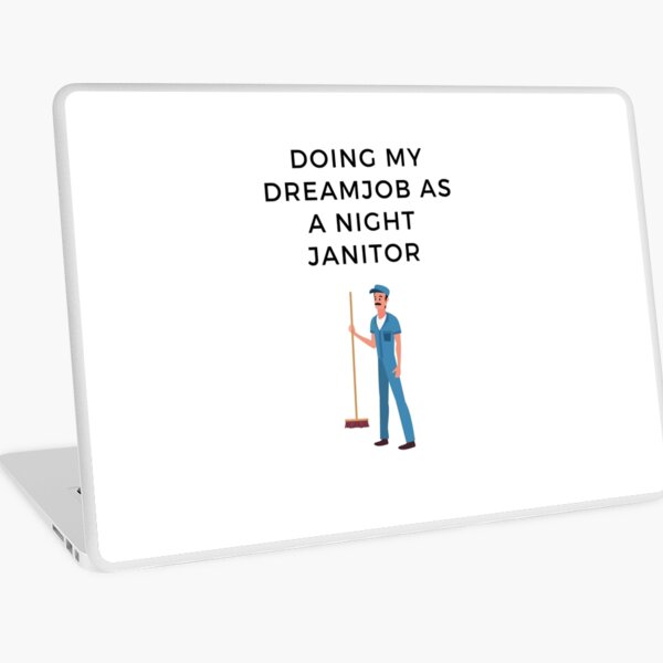 Item preview, Night Janitor  designed and sold by FloridaKeys1984.
