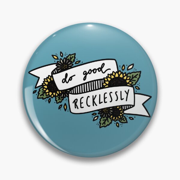 Item preview, Do Good Recklessly designed and sold by jessadoodle.