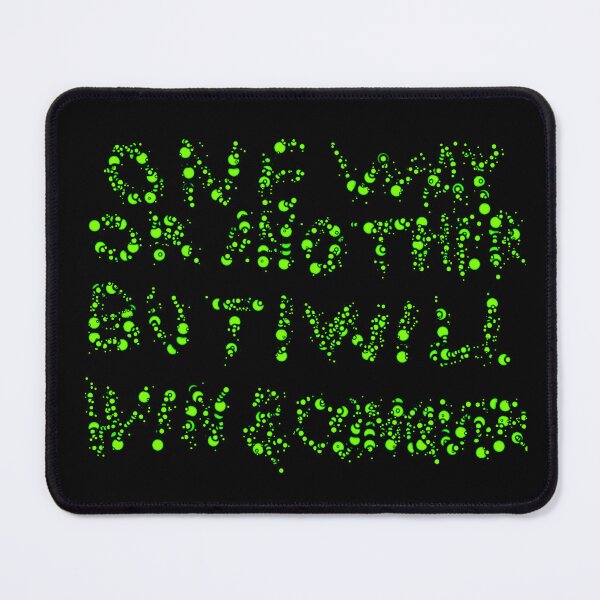 Item preview, One Way Or Another But I Will Win D121 Production designed and sold by SelfUpgrade.