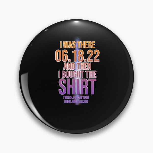 Item preview, I Was There 06.18.22 and then I bought the shirt designed and sold by natileecruiz.