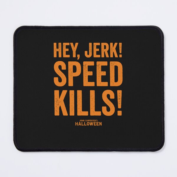Item preview, Hey Jerk! Speed Kills! Essential designed and sold by schuezaahrt.