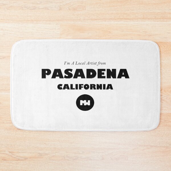 Item preview, I'm A Local Artist from Pasadena, CA designed and sold by The Street Sign Store.