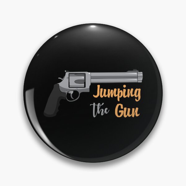 Item preview, jumping the gun   designed and sold by RapBattle.