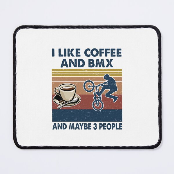 Artikelvorschau, Ich mag Kaffee und BMX und vielleicht 3 Leute entworfen und verkauft von HayleyAnn79.