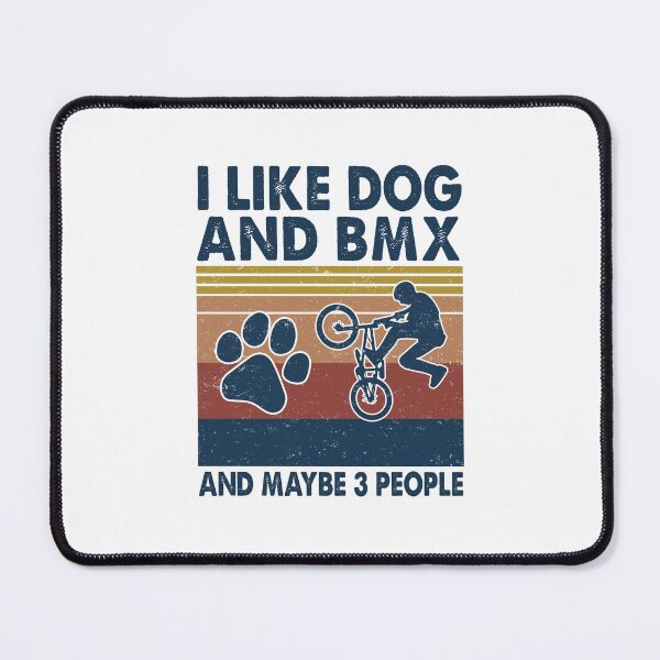 Artikelvorschau, Ich mag Hund und BMX und vielleicht 3 Leute entworfen und verkauft von HayleyAnn79.