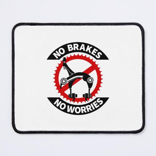 Item preview, No Brakes No Worries designed and sold by HayleyAnn79.
