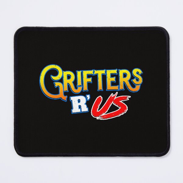 Item preview, Grifters R' Us designed and sold by JeisIt6009.