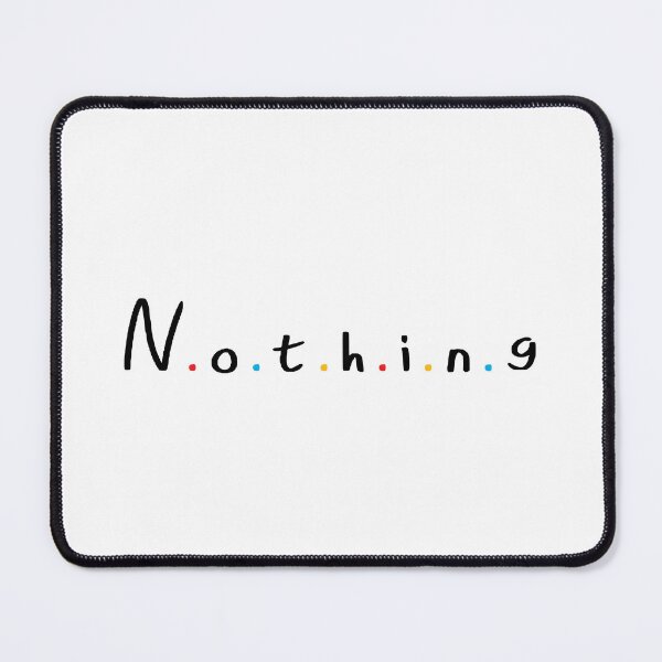Item preview, Nothing Design inspired by Friends designed and sold by mbensdesign.