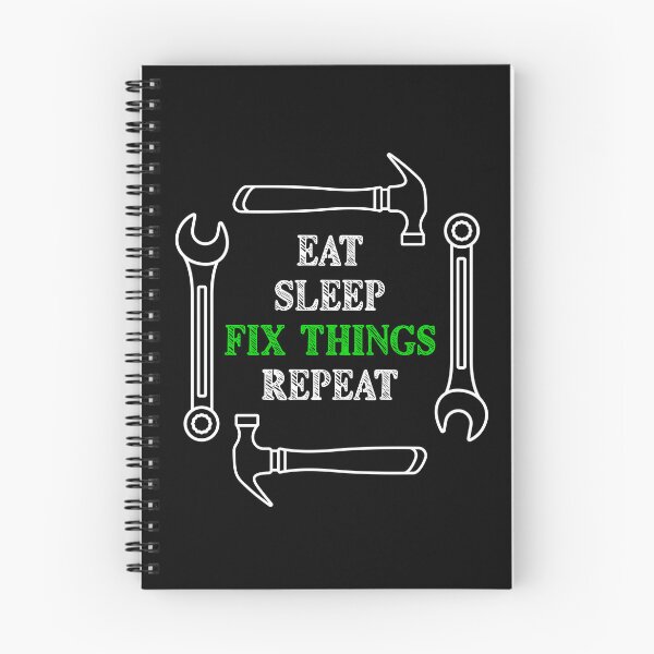 Item preview, Eat Sleep Fix Things Repeat Funny Tool Carpenter Repairs Green designed and sold by artfulnotebook.