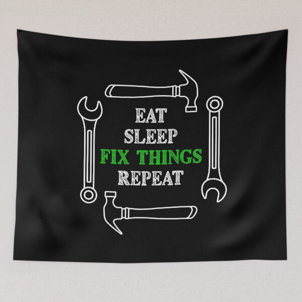 Item preview, Eat Sleep Fix Things Repeat Funny Tool Carpenter Repairs Green designed and sold by artfulnotebook.