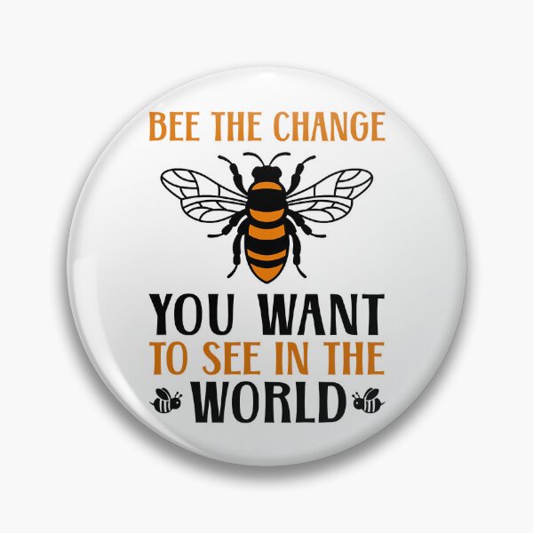 Item preview, Bee The Change You Want To See In The World Funny Beekeeper designed and sold by ujgbnx.