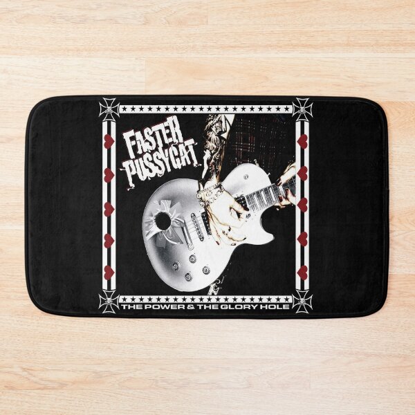 Item preview, Faster Pussycat the power the glory hole designed and sold by DANNYSCALISE44.