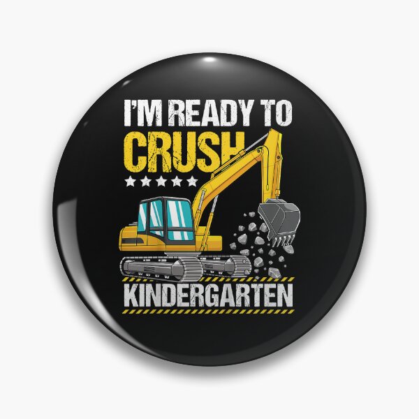 Artikelvorschau, Kids I'm Ready To Crush Kindergarten Construction Vehicle Boys entworfen und verkauft von Mitzi12312.