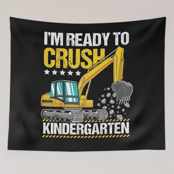 Item preview, Kids I'm Ready To Crush Kindergarten Construction Vehicle Boys designed and sold by Mitzi12312.