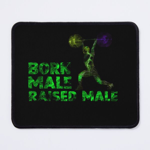 Item preview, Born male raised male designed and sold by DopeDesign111.