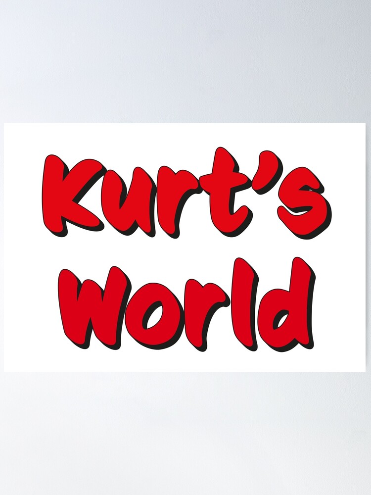 kurt kunkle, spree, joe keery, KURT'S WORLD v2 Poster for Sale by  Grafik0