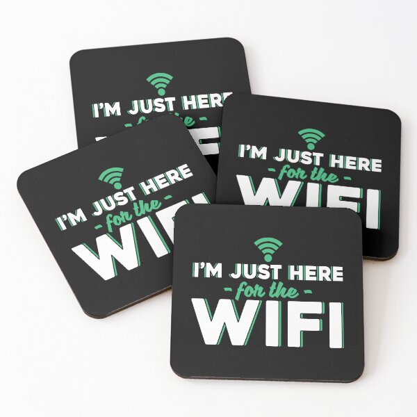 Item preview, I Am Just Here For The Wifi designed and sold by JuxNdx.